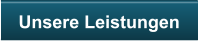 Unsere Leistungen